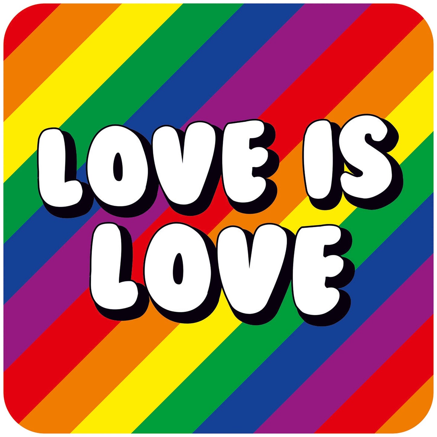 Love Is Love LGBTQ+ Coaster - Image 1