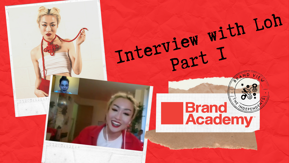 Brand View: Interview with our Independent Brand, Loh - Part 1