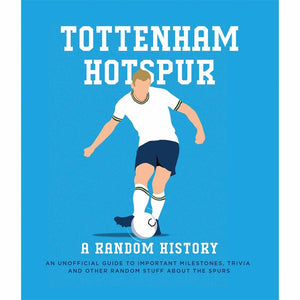 Random History of Tottenham Hotspur FC Book - Image 1