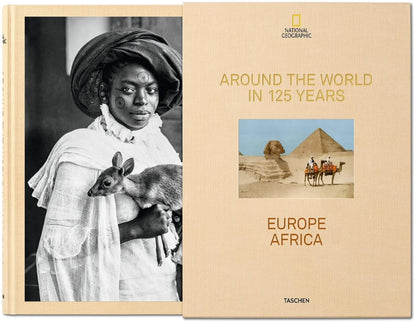 National Geographic. Around the World in 125 Years: Hardcover Special Edition