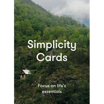 Simplicity Cards : 52 Cards for Greater Serenity, Ease and Clarity - Image 1