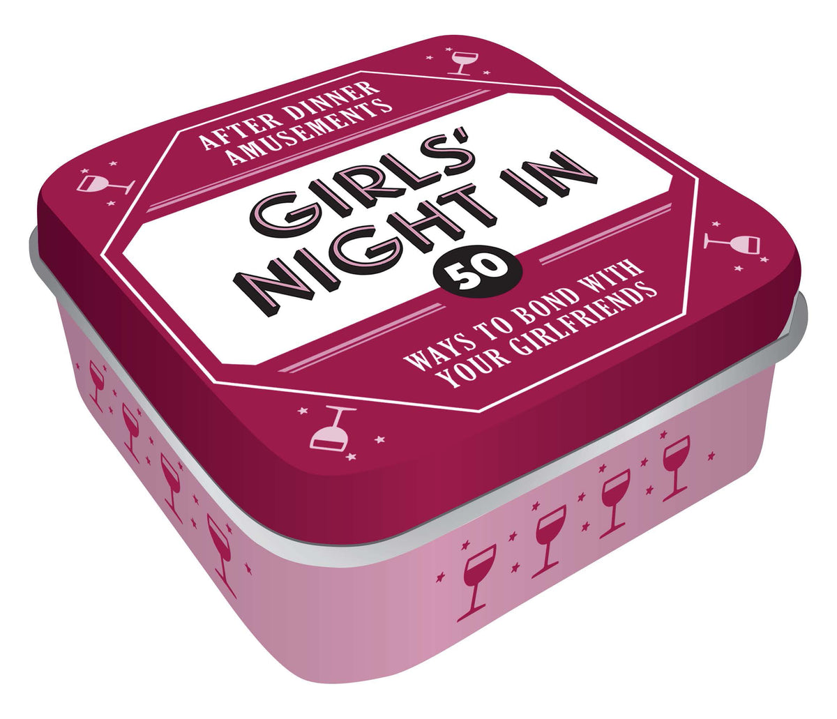 After Dinner Amusements: Girls Night In - 50 Ways to Bond with Your Girlfriends