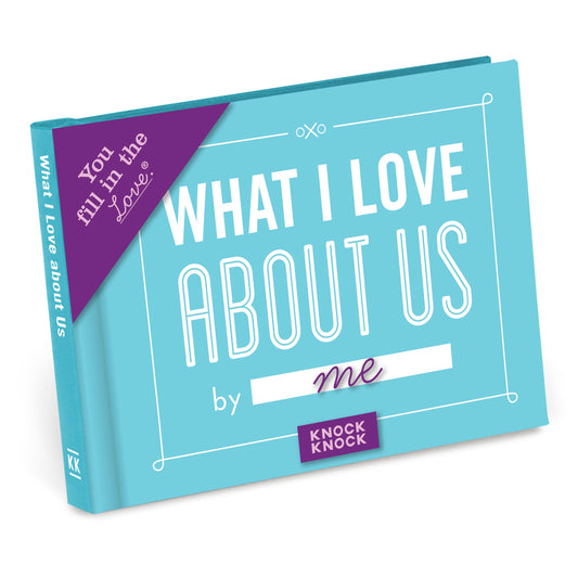 Knock Knock What I Love About Us Fill in the Love Book