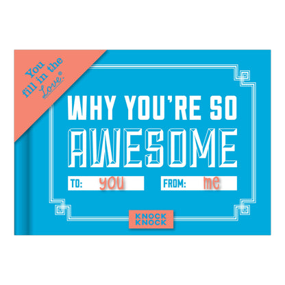 Knock Knock Why You're So Awesome Fill in the Love Book - image 2