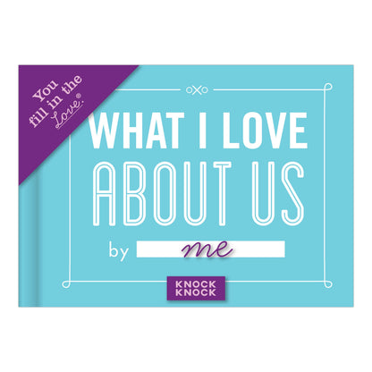 Knock Knock What I Love About Us Fill in the Love Book - image 2