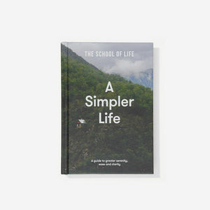 The School of Life - Book | Calm | A Simpler Life