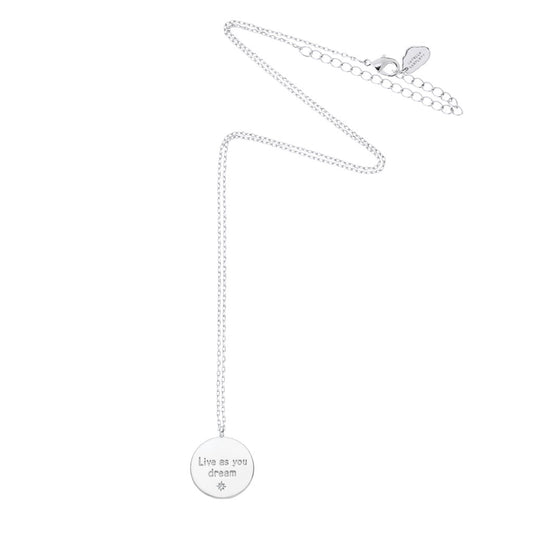 Necklace with 'Live as you dream' pendant in silver